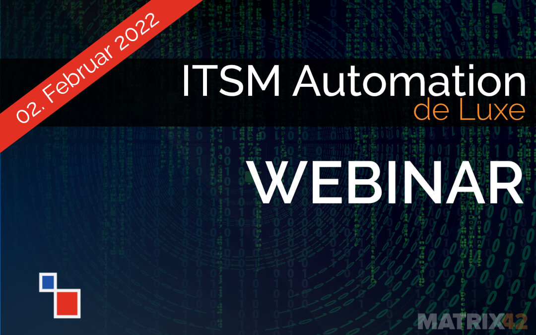 Best Practise Webinar – ITSM Automation