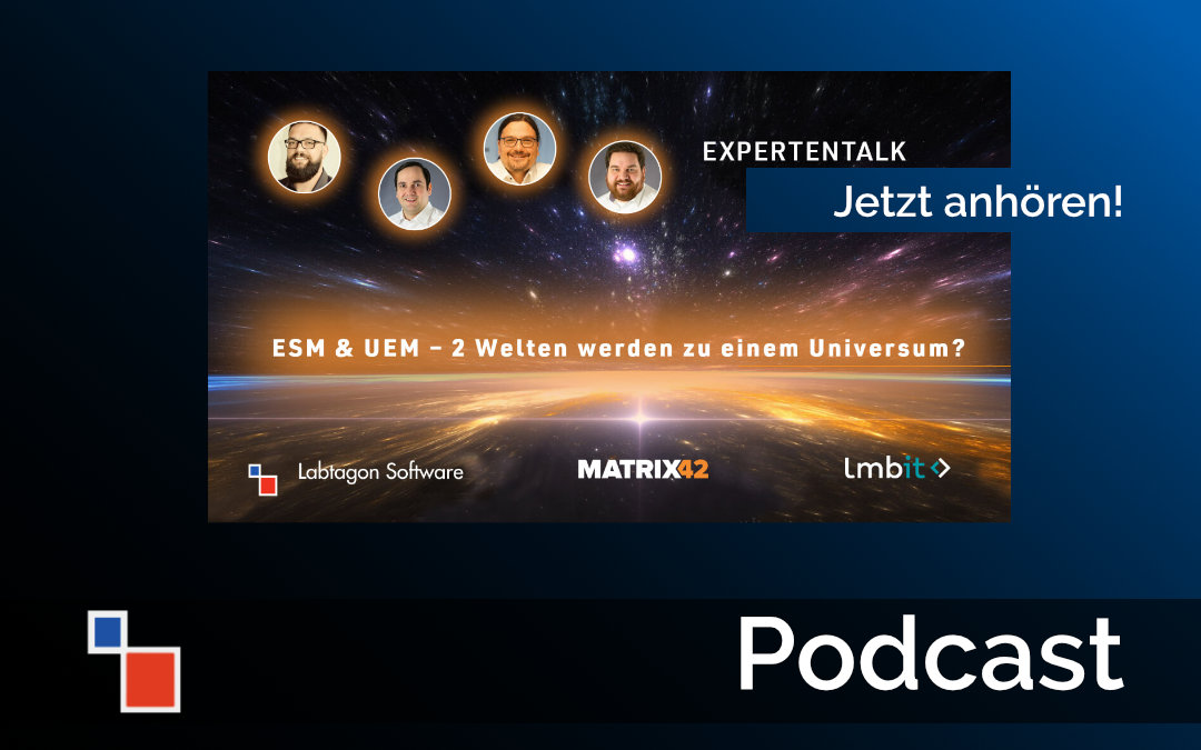 Podcast zum Matrix42 Expertentalk: Reden wir Tacheles!